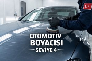 Otomotiv Boyacısı Seviye 4