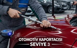 Otomotiv Kaportacısı Seviye 3
