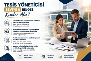Tesis Yöneticisi Seviye 6
